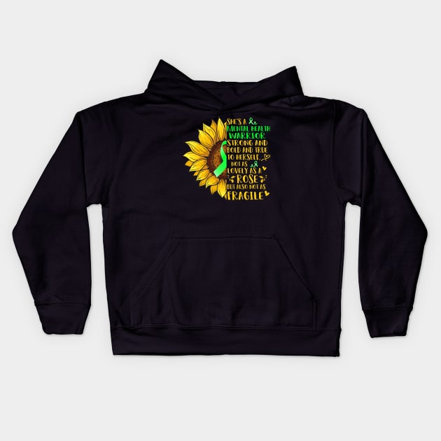 She's A MENTAL HEALTH Warrior Support MENTAL HEALTH Warrior Gifts Kids Hoodie by ThePassion99